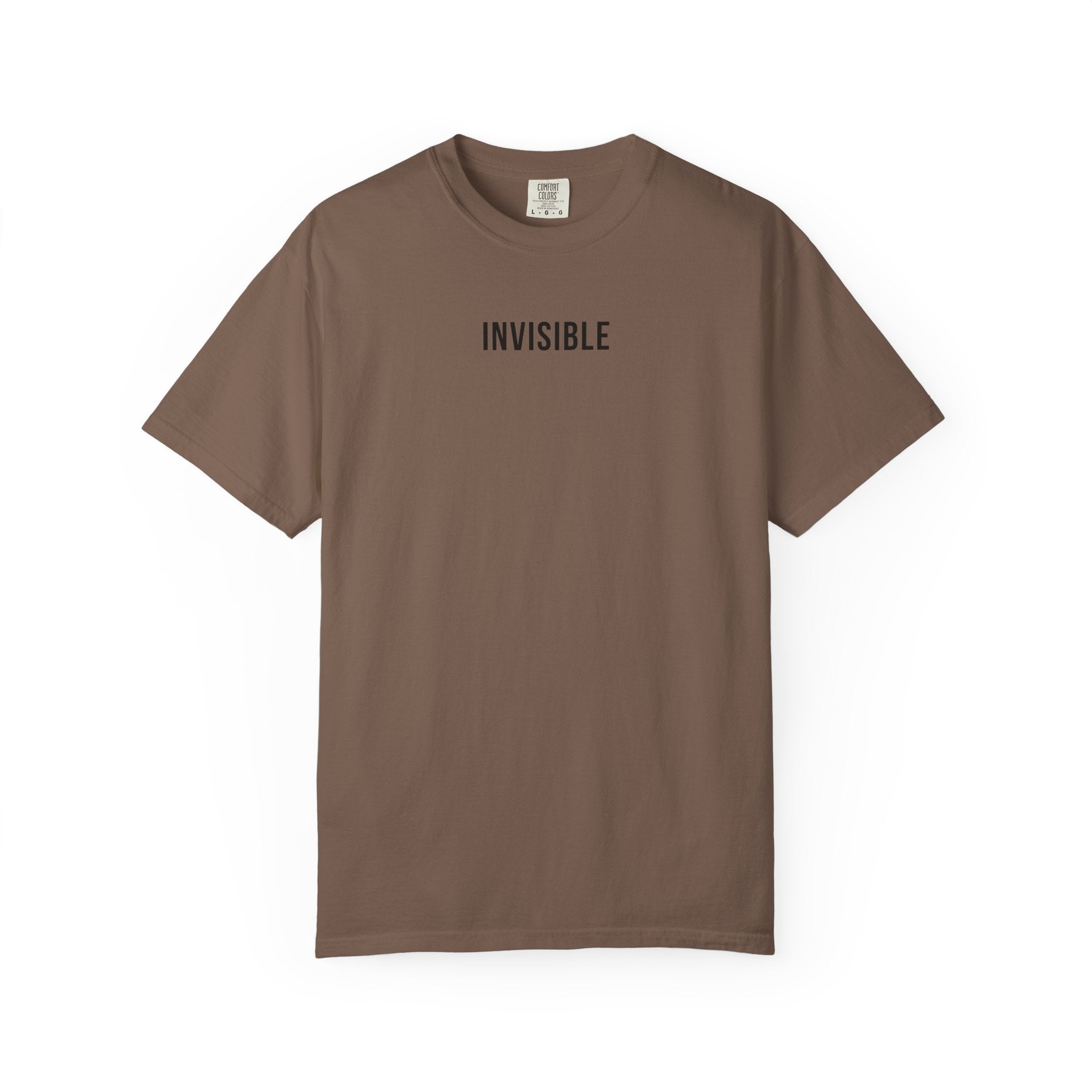 INVISIBLE T-Shirt | Comfort Colors 1717 | Subtle Statement Tee