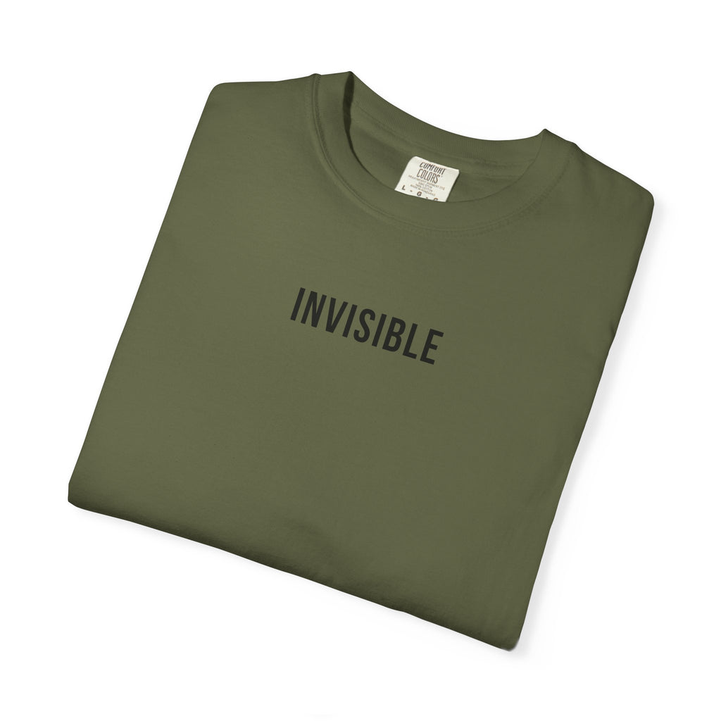 INVISIBLE T-Shirt | Comfort Colors 1717 | Subtle Statement Tee