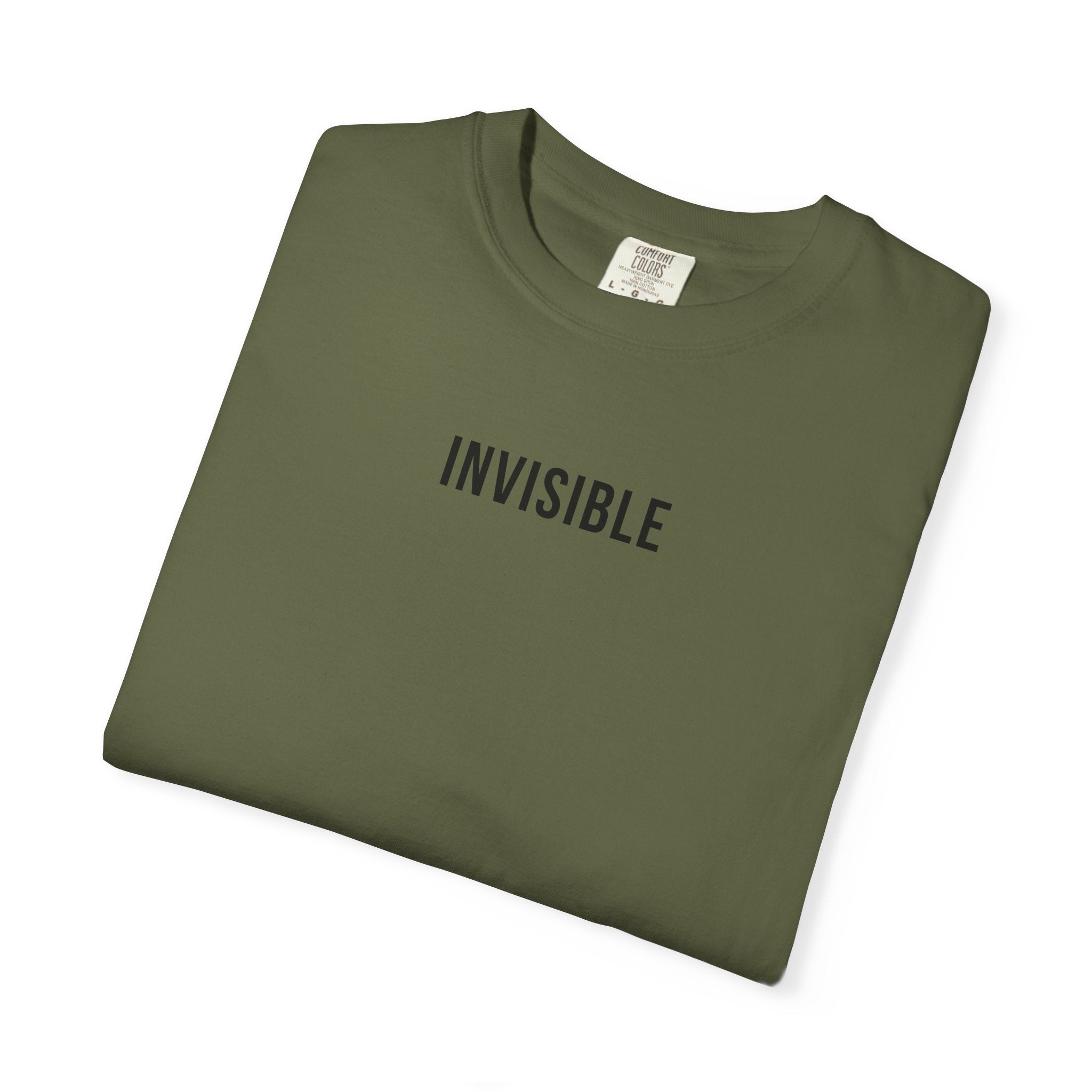 INVISIBLE T-Shirt | Comfort Colors 1717 | Subtle Statement Tee